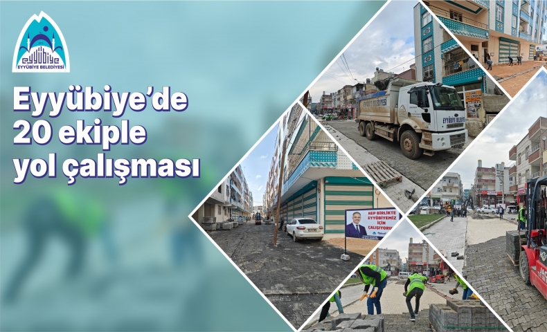 EYYÜBİYE’DE 20 EKİPLE YOL ÇALIŞMASI