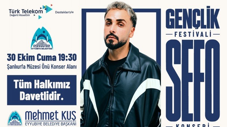 Sefo, Eyyübiye’de Şanlıurfalılarla buluşacak
