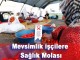 Mevsimlik İşçilere Sağlık